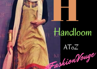 Handloom, fashion and style will never disappoint you