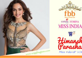 Himanshi Parashar presenting Uttar Pradesh in fbb Miss India 2018