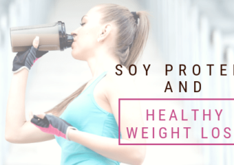 Soy Protein Just Not Induces Weight Loss But Also Maintains Good Health