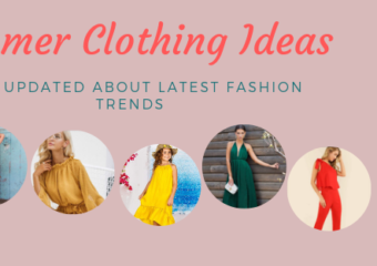 Summer Clothing Ideas