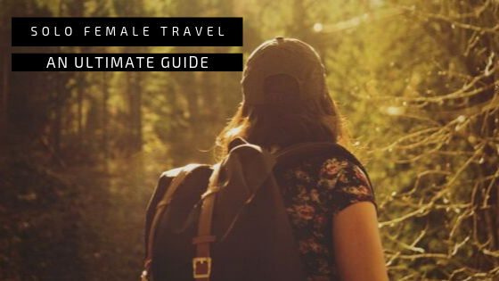 Solo Female Travel