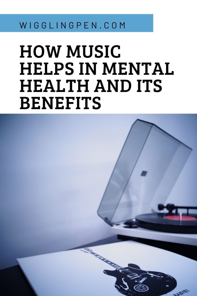 Music helps in mental health