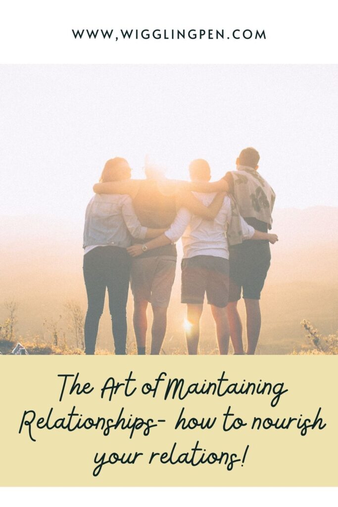 Maintaining Relationship