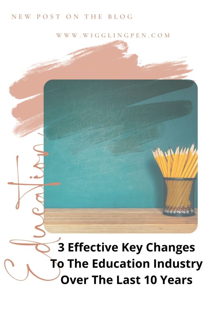 Changes To The Education Industry