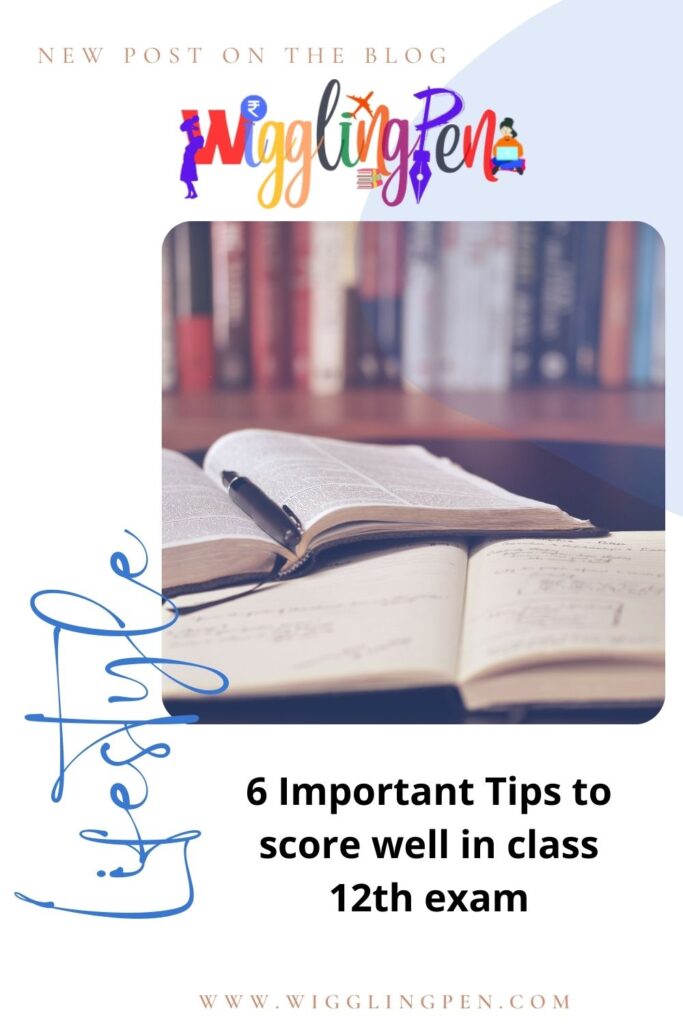 Tips to score well in class 12th exam