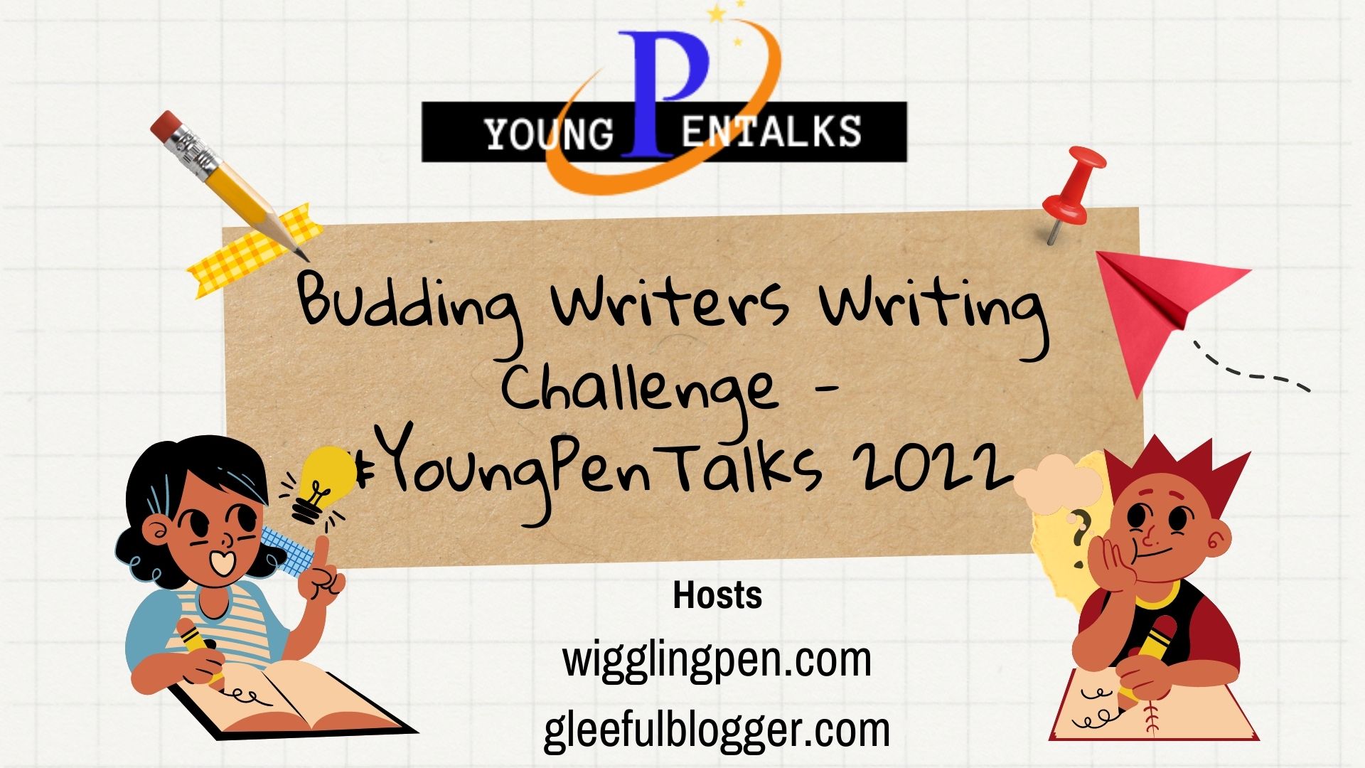 Budding Writers Writing Challenge – #YoungPenTalks 2022