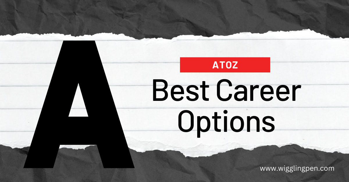 List Of Best Career Options – Archaeology, Advertising, Anthropology And More