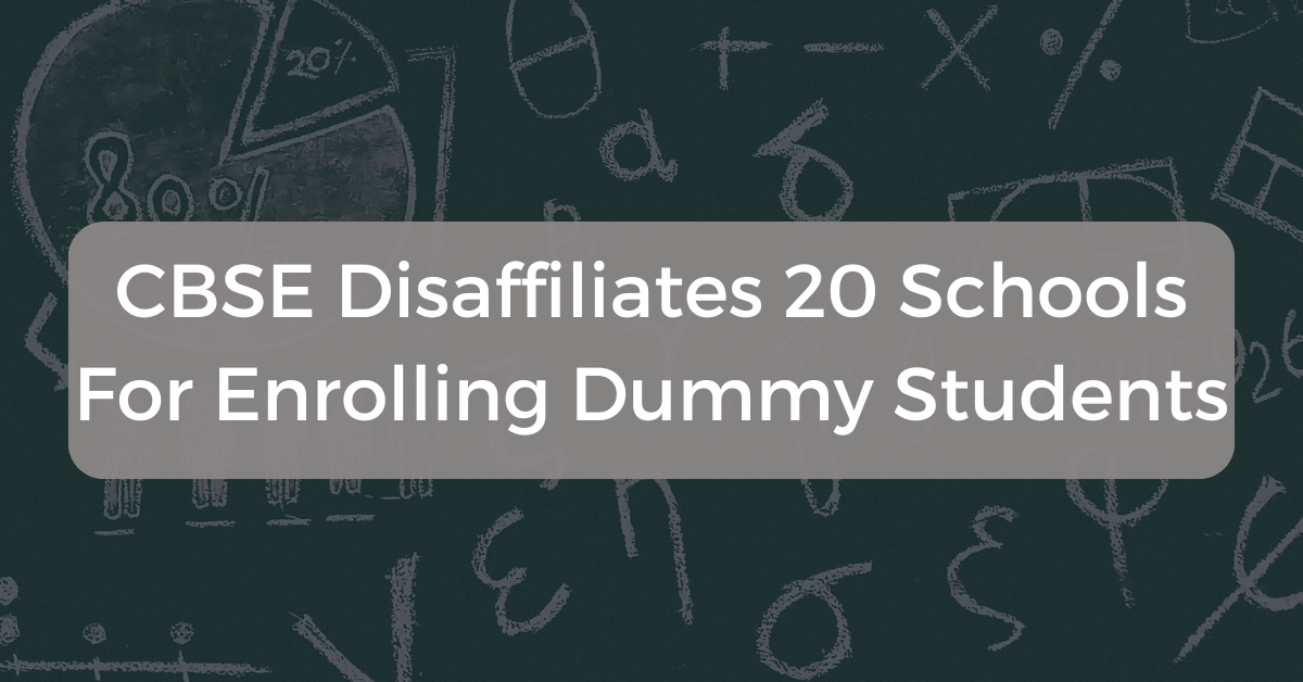 CBSE Disaffiliates 20 Schools For Enrolling Dummy Students